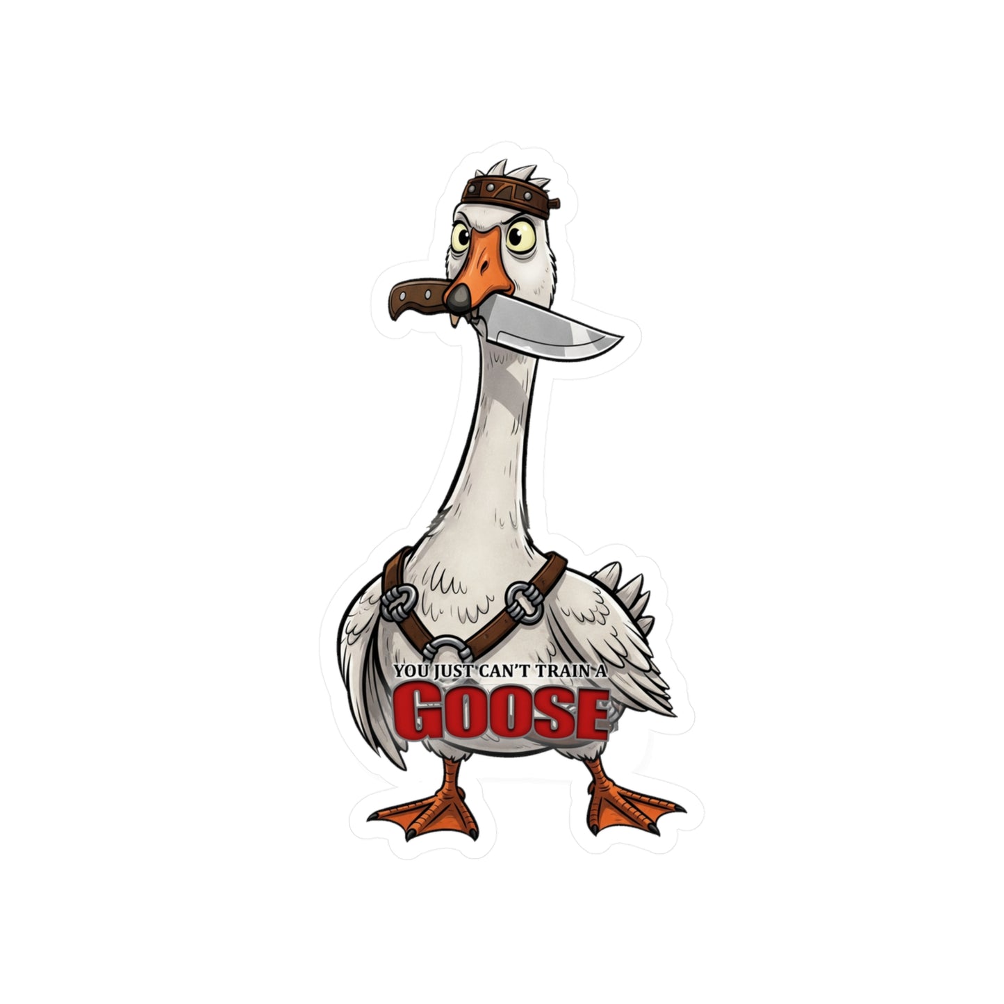 Ungovernable Goose, UnTrainable Goose, Train Your Goose Vinyl Decals, Humorous Stickers for Laptops, Water Bottles, Home Decor, Quirky Gifts