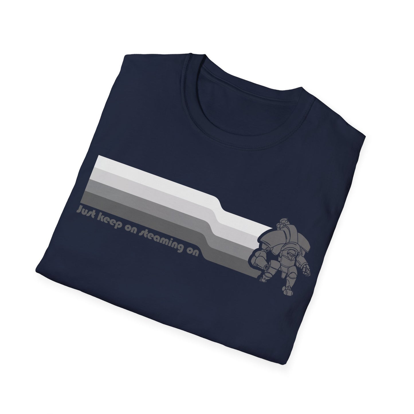 Just Keep On Steaming On - Steam Jack - Unisex Softstyle T-Shirt