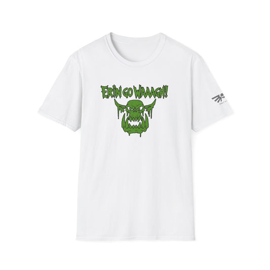 Only in Death - Erin go Wagh - St. Patricks Day -  Unisex Softstyle T-Shirt