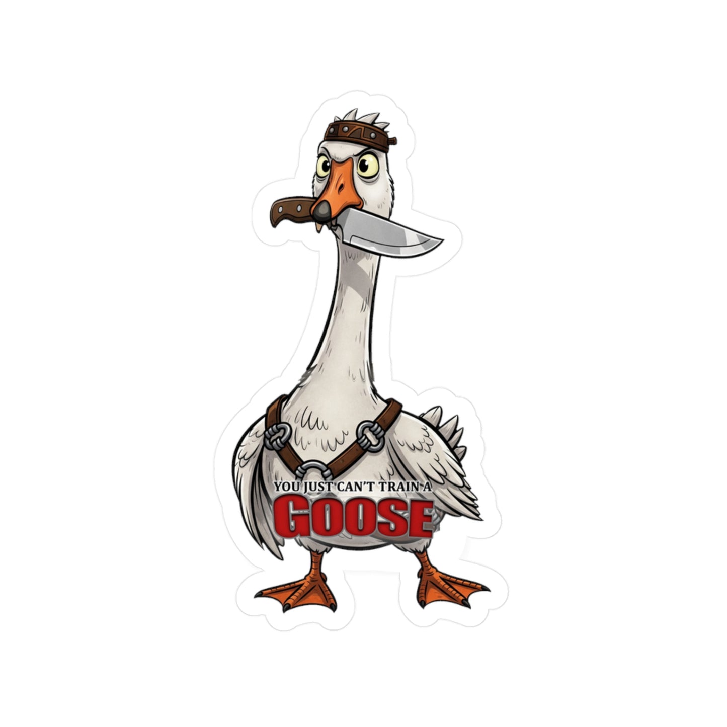 Ungovernable Goose, UnTrainable Goose, Train Your Goose Vinyl Decals, Humorous Stickers for Laptops, Water Bottles, Home Decor, Quirky Gifts