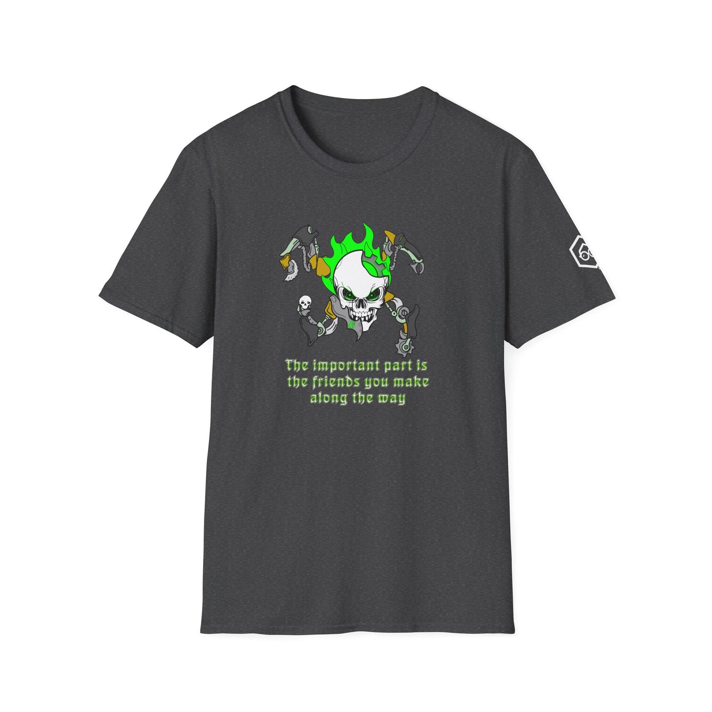The Friends We Make -  Unisex Softstyle T-Shirt