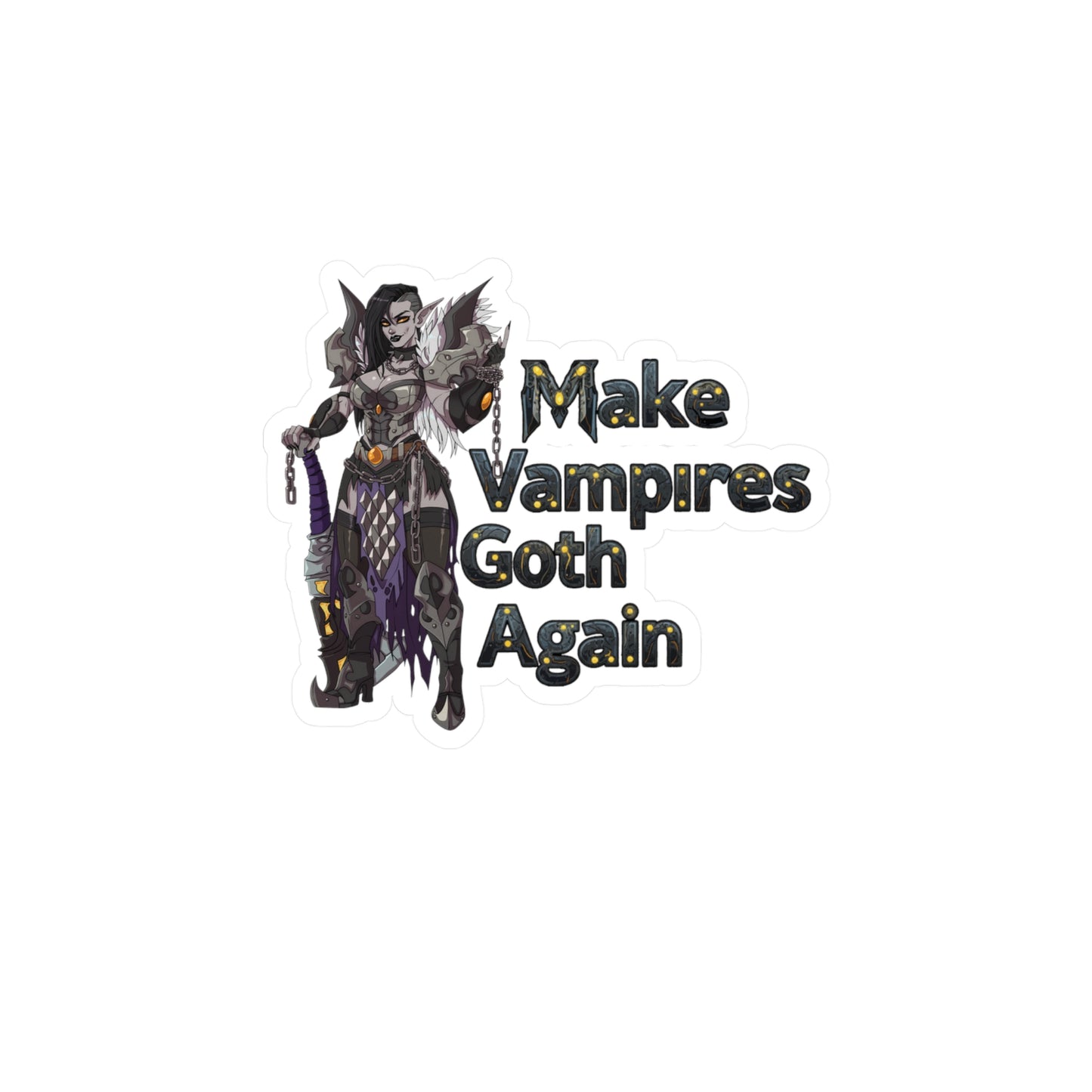 Vinyl Decal: Make Vampires Goth Again