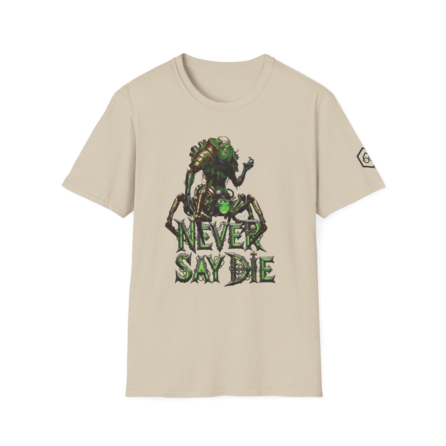 Never Say Die in the Necropolis Funny Dark Sci Fi Wargaming Unisex T-Shirt