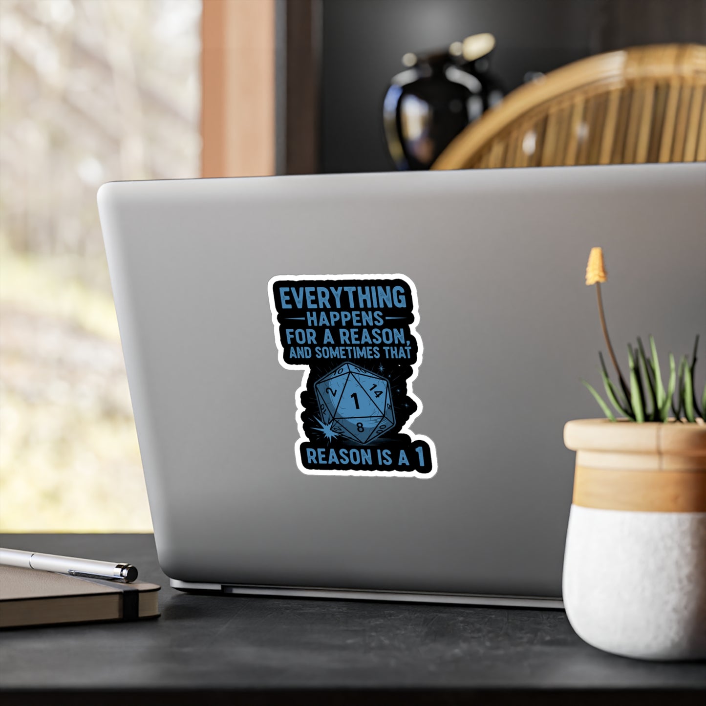 Everything Happens for a Reason Dice Roll Black and Blue Vinyl Decal, Humorous Stickers for Laptops, Water Bottles, Home Decor, Quirky Gifts