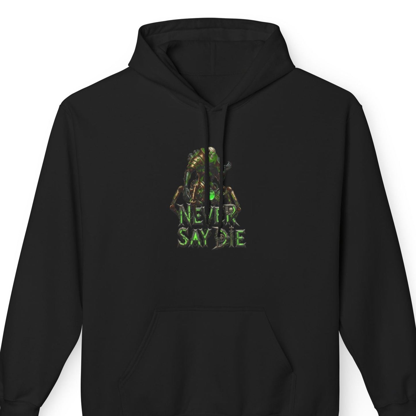 Hoodie with 'Never Say Die' Design - Perfect for Gamers, Motivational Gift, Casual Wear, Unisex Indoor/Outdoor Style