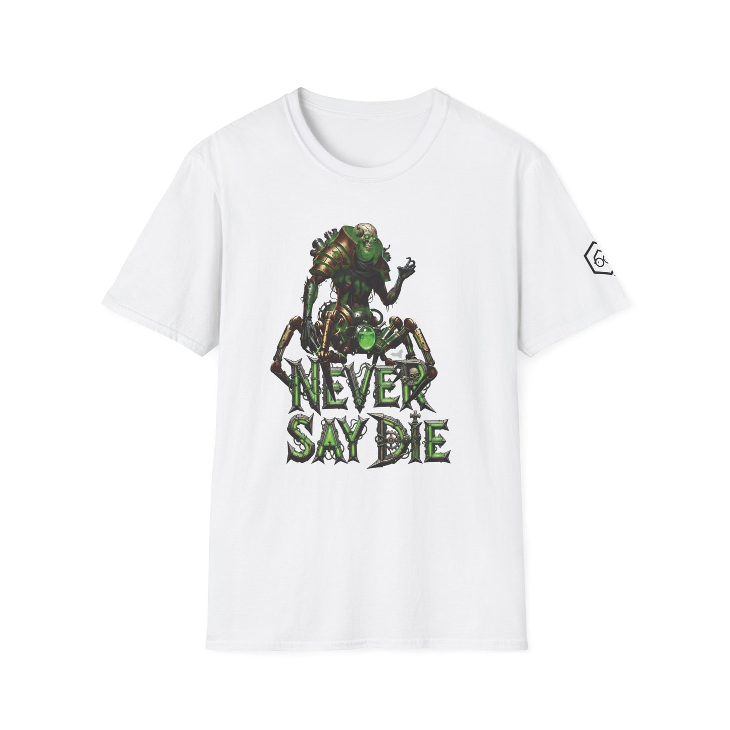 Never Say Die in the Necropolis Funny Dark Sci Fi Wargaming Unisex T-Shirt