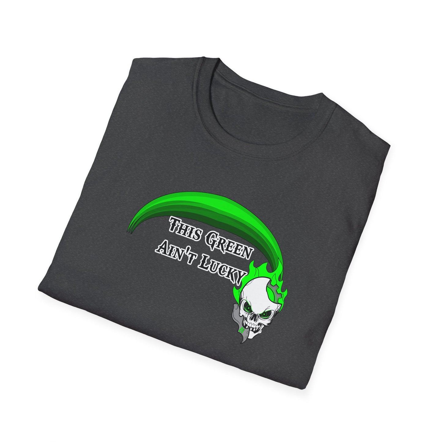 Machines of War - This Green Aint Lucky - St. Patricks Day -  Unisex Softstyle T-Shirt