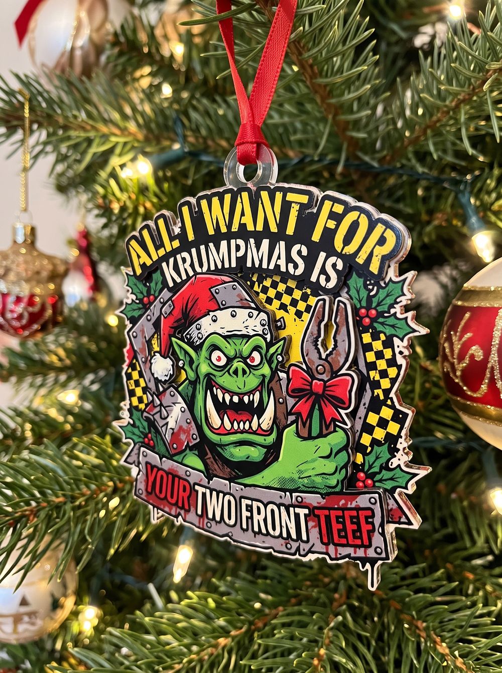 "Your Two Front Teef" Space Orc 3D Layered Acrylic Holiday Ornament - Sci-Fi Wargamer Gift